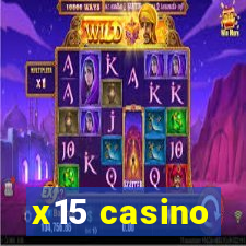 x15 casino