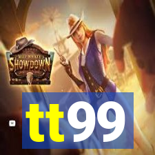 tt99