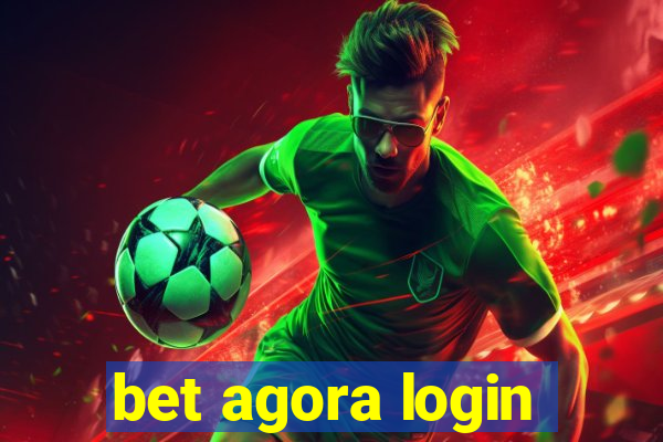 bet agora login