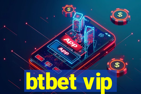 btbet vip