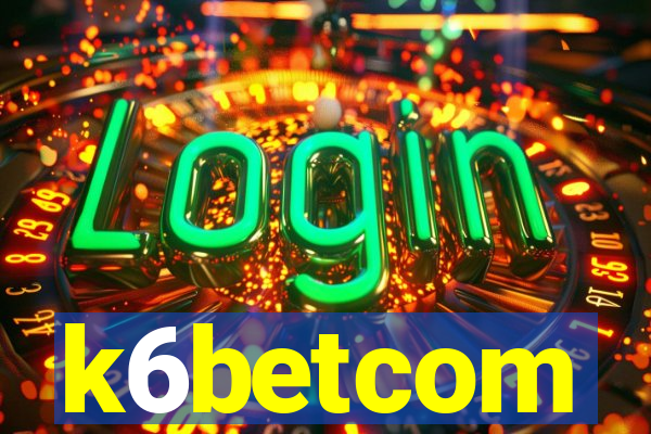 k6betcom