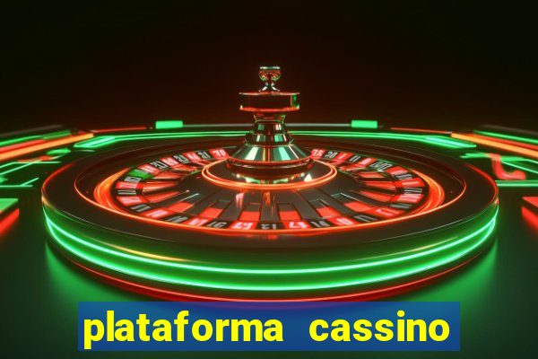 plataforma cassino que paga no cadastro