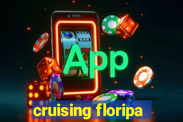 cruising floripa