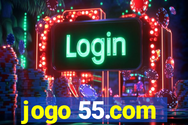 jogo 55.com