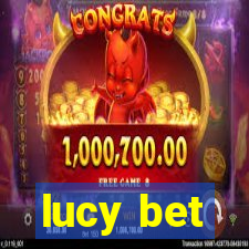 lucy bet