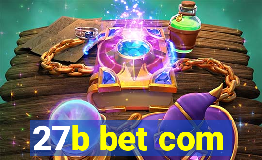 27b bet com