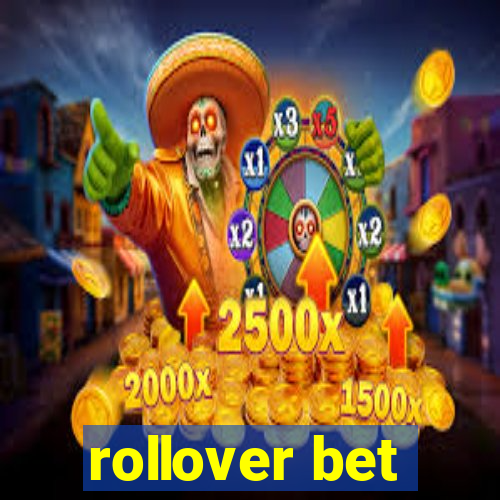 rollover bet