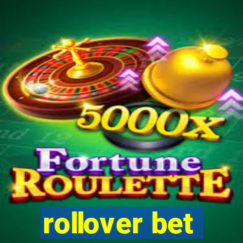 rollover bet