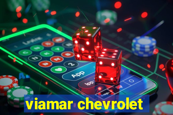 viamar chevrolet
