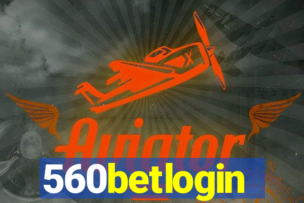560betlogin