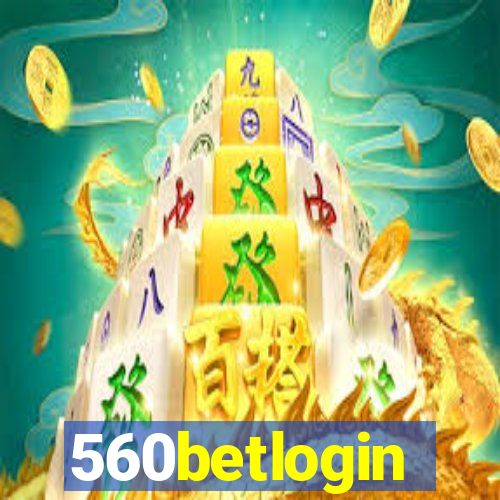 560betlogin