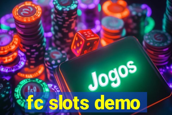 fc slots demo