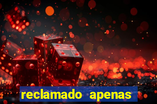 reclamado apenas por dispositivo registrado