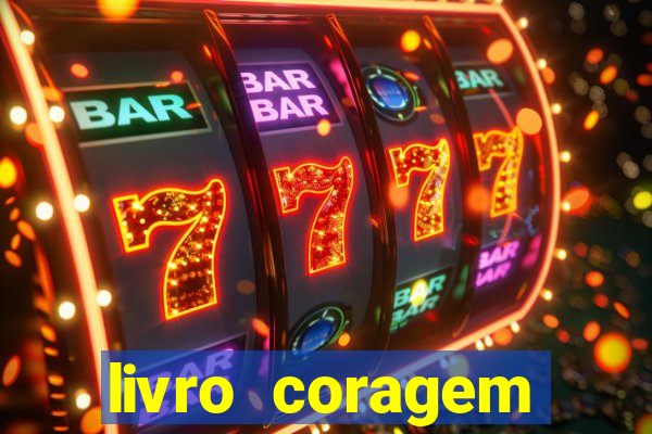 livro coragem desbravadores pdf