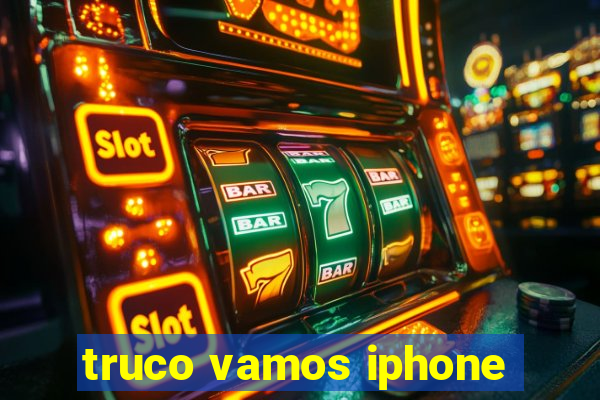 truco vamos iphone
