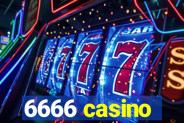 6666 casino