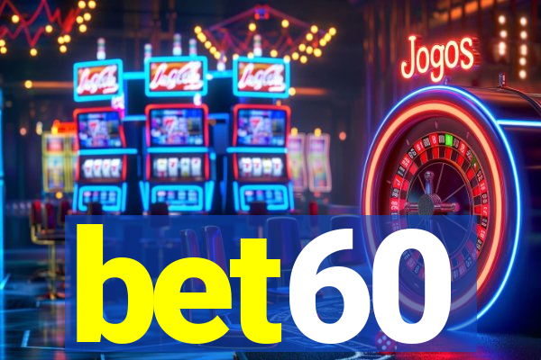 bet60