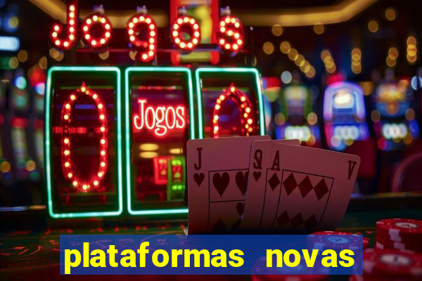 plataformas novas fortune tiger
