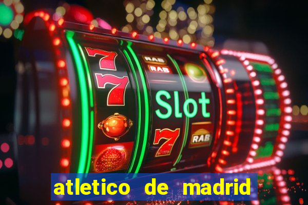 atletico de madrid x real madrid multicanais