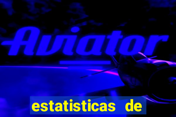 estatisticas de futebol para apostas