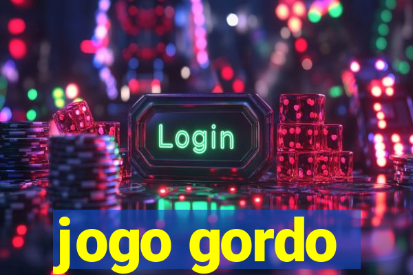 jogo gordo