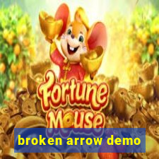 broken arrow demo