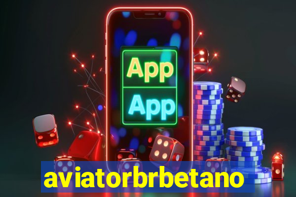 aviatorbrbetano