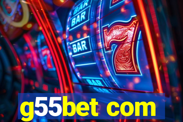 g55bet com