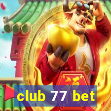 club 77 bet
