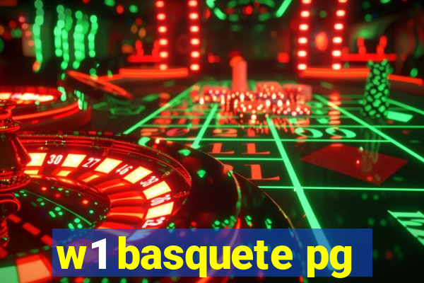 w1 basquete pg