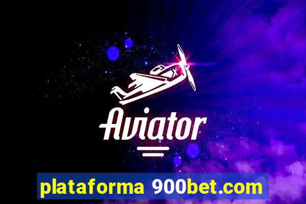 plataforma 900bet.com