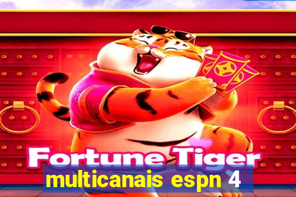multicanais espn 4