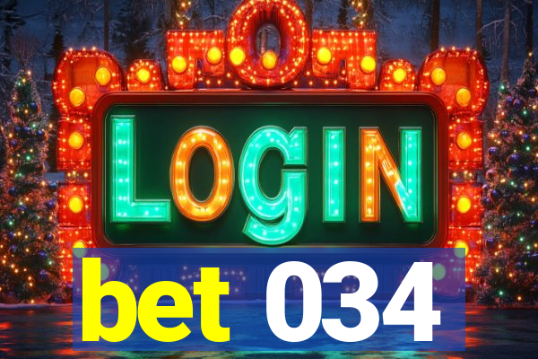 bet 034