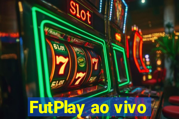 FutPlay ao vivo