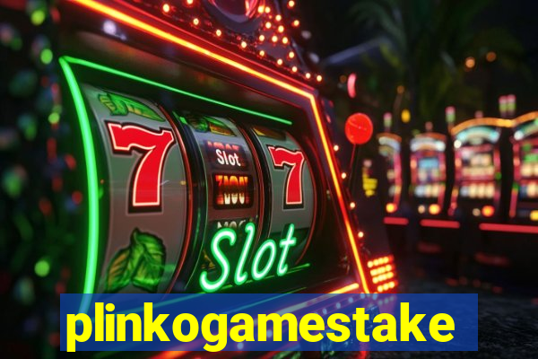 plinkogamestake
