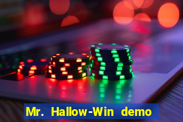 Mr. Hallow-Win demo mr halloween