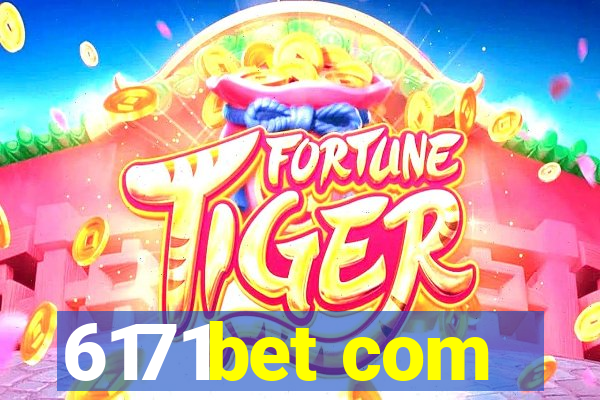 6171bet com