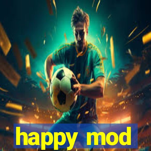 happy mod