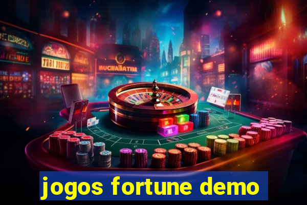 jogos fortune demo