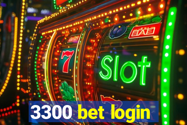 3300 bet login