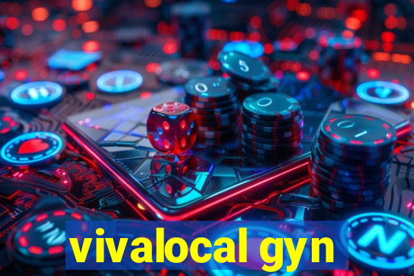 vivalocal gyn