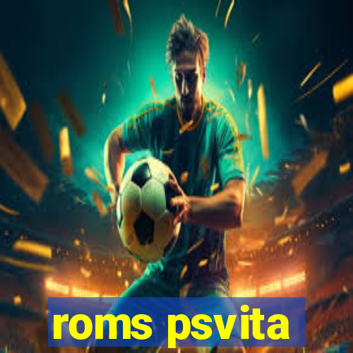 roms psvita