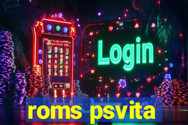roms psvita