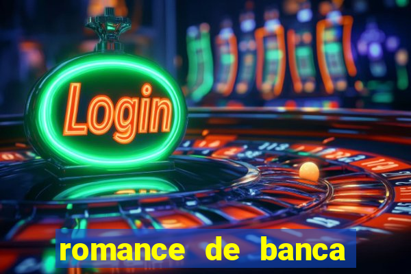 romance de banca digital 2014