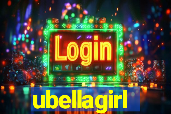 ubellagirl