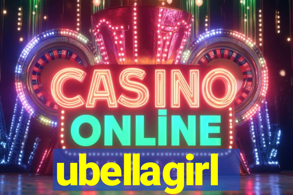 ubellagirl