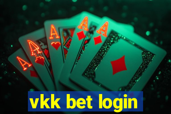 vkk bet login
