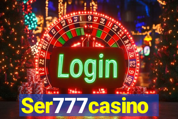 Ser777casino