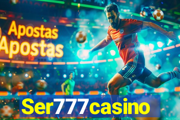 Ser777casino