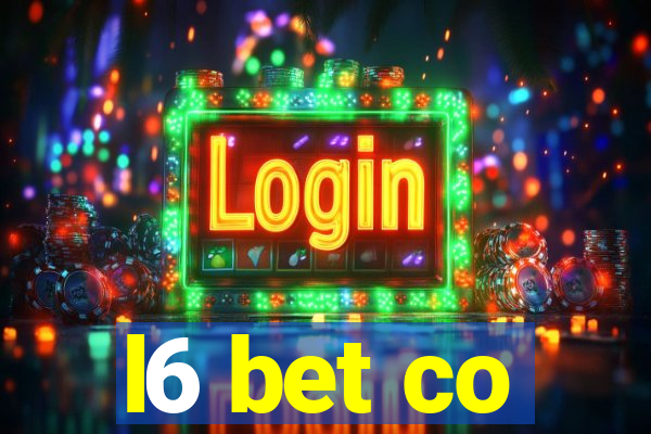 l6 bet co